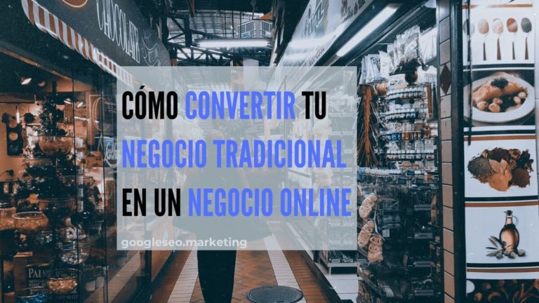 Featured image for Cómo convertir mi negocio físico en un negocio online y no morir en el intento